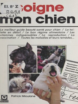 cover image of Je soigne mon chien